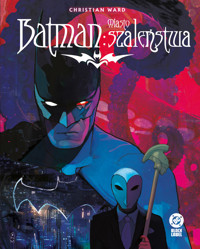 Batman. Miasto szaleństwa - Christian Ward - książka