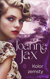 Kolor zemsty - Joanna Jax - ebook + audiobook + książka
