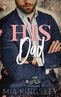 His Dad - Mia Kingsley - ebook
