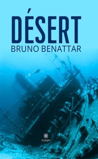Désert - Bruno Benattar - ebook