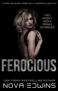 Ferocious - Nova Edwins - ebook