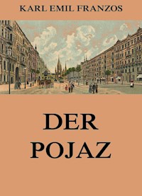 Der Pojaz - Karl Emil Franzos - ebook