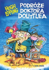 Podróże doktora Dolittle’a - Hugh Lofting - książka