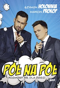 Pół na pół - Szymon Hołownia, Marcin Prokop - książka