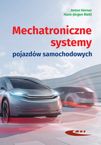 Mechatroniczne systemy pojazdów samochodowych - Herner Anton, Riehl Hans-Jurgen - książka