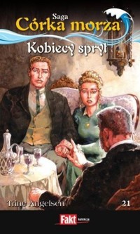 Córka morza. Kobiecy spryt - Trine Angelsen - ebook