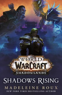 World of Warcraft: Shadows Rising - Roux Madeleine - ebook