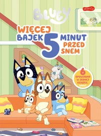 Bluey. Więcej bajek 5 minut przed snem -  - książka