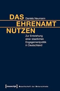 Das Ehrenamt nutzen - Daniela Neumann - darmowy ebook