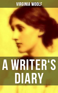 Virginia Woolf: A Writer's Diary - Virginia Woolf - ebook