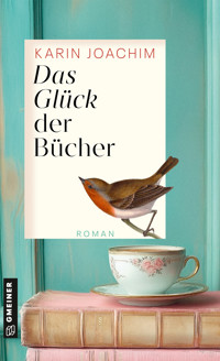 Das Glück der Bücher - Karin Joachim - ebook