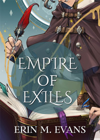 Empire of Exiles - Erin M. Evans - ebook
