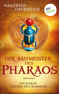 Der Baumeister des Pharaos - Obermeier Siegfried - ebook