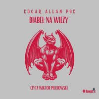 Diabeł na wieży. Historia z dźwiękiem. - E. A. Poe - audiobook