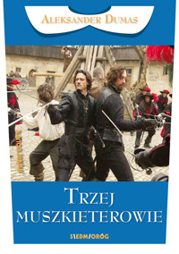 Trzej muszkieterowie - Aleksander Dumas - ebook