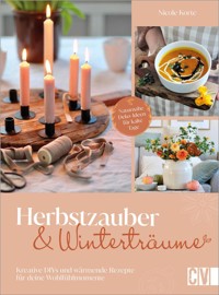 Herbstzauber und Winterträume - Nicole Korte - ebook