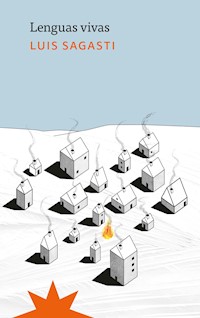 Lenguas vivas - Luis Sagasti - ebook