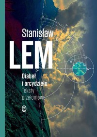 Diabeł i arcydzieło - Stanisław Lem - książka