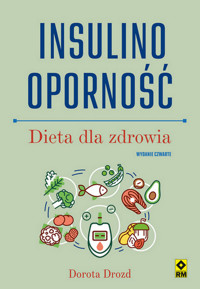 Insulinooporność - Dorota Drozd - ebook + książka