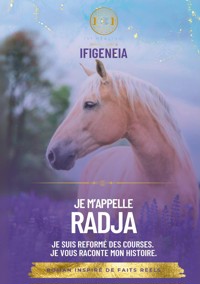 Je m'appelle Radja - Ifigeneia - ebook