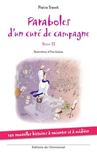 Paraboles d´un curé de campagne - Tome 2 - Yves Guezou - ebook