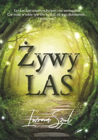 Żywy las - Szul Iwona - ebook + audiobook + książka