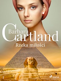 Rzeka miłości - Ponadczasowe historie miłosne Barbary Cartland - Barbara Cartland - ebook + audiobook