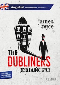 The Dubliners Dublińczycy - James Joyce - książka