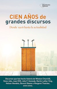 Cien años de grandes discursos -  - ebook
