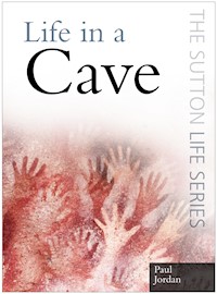 Life in a Cave - Paul Jordan - ebook