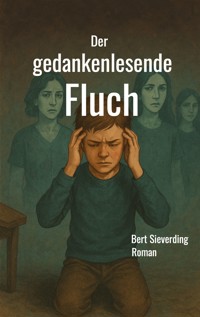 Der gedankenlesende Fluch - Bert Sieverding - ebook