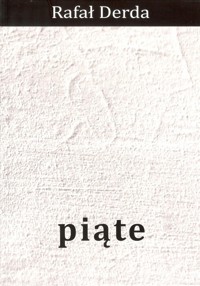 Piąte - Derda Rafał - książka