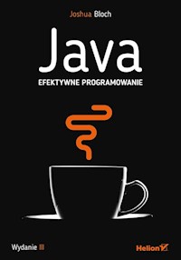 Java. Efektywne programowanie - Bloch Joshua - książka