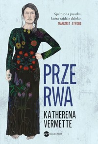 Przerwa - Vermette Katherena - ebook + książka