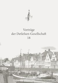 Vorträge der Detlefsen-Gesellschaft 18 -  - ebook