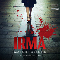 Irma - Marcin Gryglik - ebook + audiobook + książka
