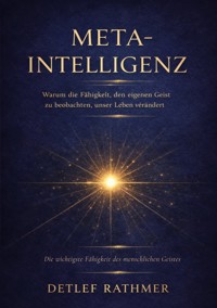 Meta-Intelligenz - Detlef Rathmer - ebook