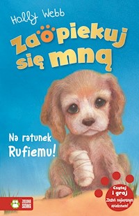 Zaopiekuj się mną Na ratunek Rufiemu! - Webb Holly - książka