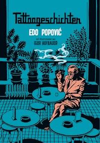 Tattoogeschichten - Edo Popovic - ebook