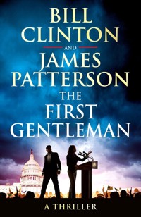 The First Gentleman - Clinton Bill, Patterson James - książka
