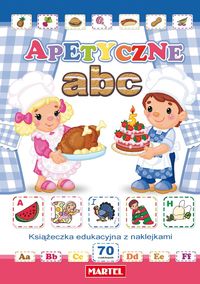 Apetyczne abc Książeczka edukacyjna z naklejkami - Wejner Maria - książka