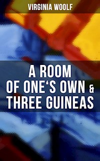 A Room of One's Own & Three Guineas - Virginia Woolf - ebook