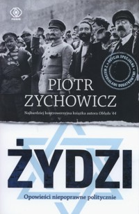 Żydzi - Piotr Zychowicz - książka