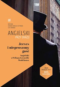 Jeeves i nieproszony gość. Angielski z Pelham Grenville Wodehouse. - Wodehouse Pelham Grenville, Frank Ilya - książka