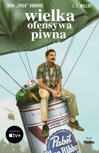 Wielka ofensywa piwna - John Donohue, J.T. Molloy - ebook