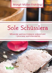 Sole Schusslera - Margit Muller-Frahling - książka