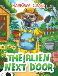 The Alien Next Door - Barbara Craig - ebook