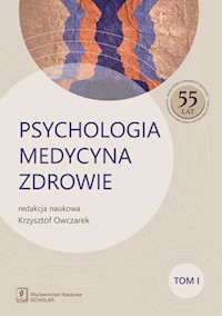 Psychologia Medycyna Zdrowie Tom 1 -  - książka