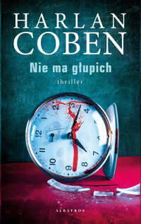 Nie ma głupich - Harlan Coben - ebook + audiobook