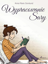 Wypracowanie Sary - Anne-Marie Donslund - ebook + audiobook